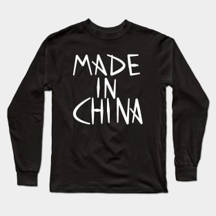 made in China Long Sleeve T-Shirt